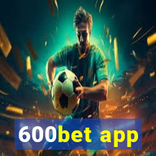 600bet app